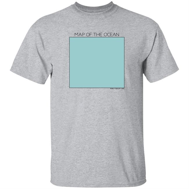 Poorly Drawn Lines Map Of The Ocean Shirt PDLComics Poorly Drawn Lines Map Of The Ocean Shirt PDLComics