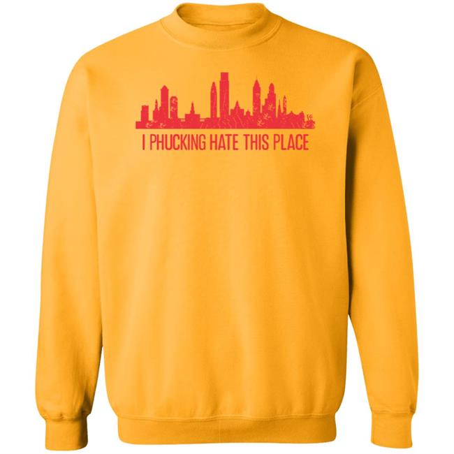 Barstoolsports Store I Phucking Hate This Place Shirt Barstool Philly Alec Bohm Philadelphia Phillies Barstoolsports Store I Phucking Hate This Place Shirt Barstool Philly Alec Bohm Philadelphia Phillies