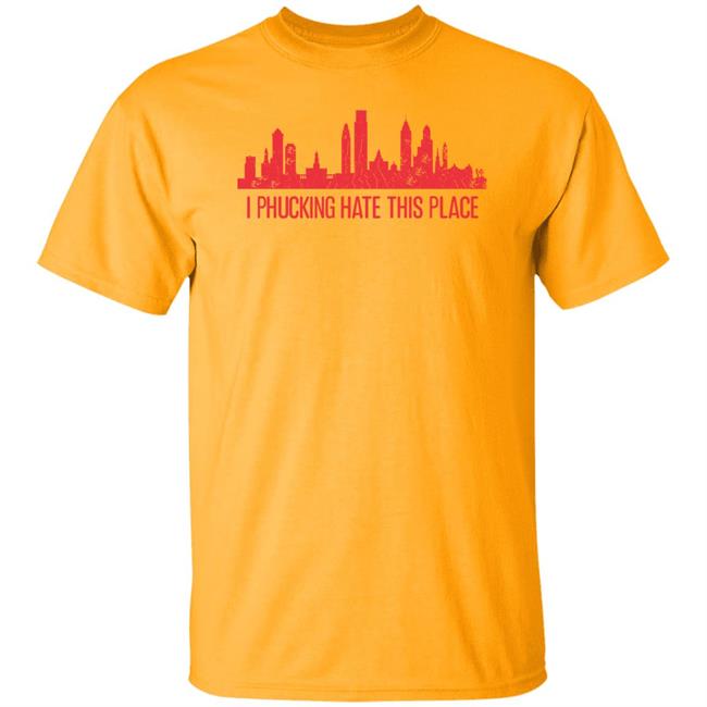 Barstoolsports Store I Phucking Hate This Place Shirt Barstool Philly Alec Bohm Philadelphia Phillies Barstoolsports Store I Phucking Hate This Place Shirt Barstool Philly Alec Bohm Philadelphia Phillies