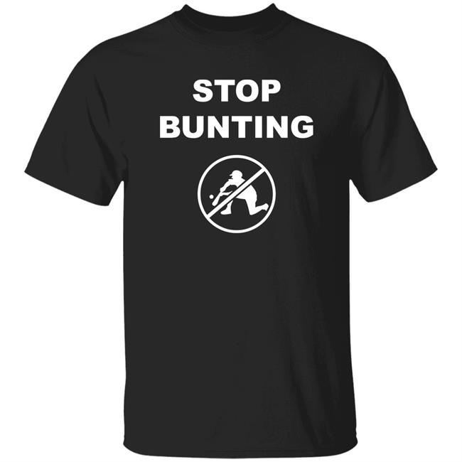 Brian Kenny Stop Bunting Baseball Shirt Royals Review Brian Kenny Stop Bunting Baseball Shirt Royals Review