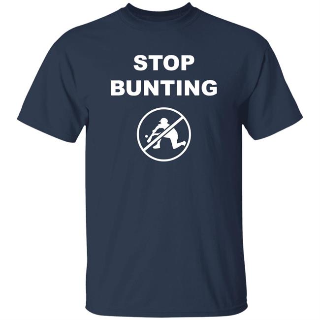 Brian Kenny Stop Bunting Baseball Shirt Royals Review Brian Kenny Stop Bunting Baseball Shirt Royals Review