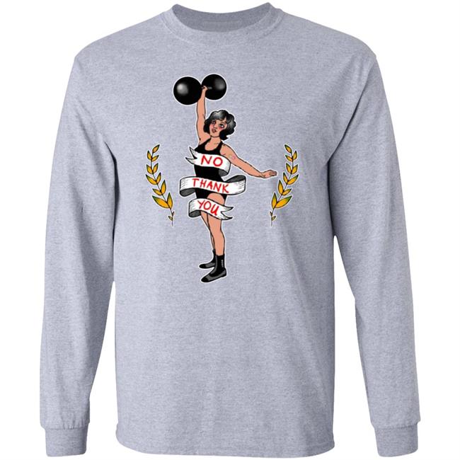 No Thank You Ladyfit Shirt Thefamousartistbirdyrose Store No Thank You Ladyfit Shirt Thefamousartistbirdyrose Store