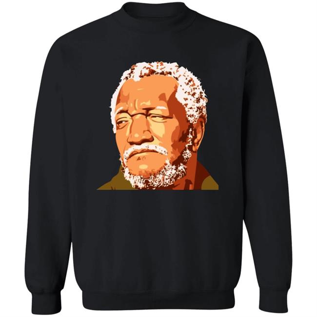 Redd Foxx Everything Is Wild Shirt Martin Lawrence Redd Foxx Everything Is Wild Shirt Martin Lawrence
