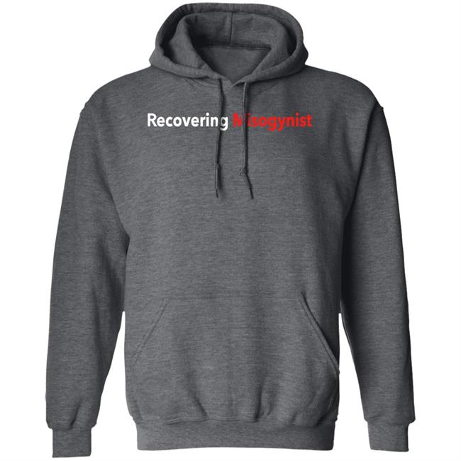 Recovering Misogynist Shirt Bruh Fuckpxris Recovering Misogynist Shirt Bruh Fuckpxris