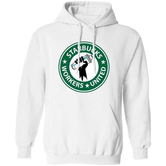 Starbucks Workers United Shirt UnionStrong Starbucks Workers United Shirt UnionStrong