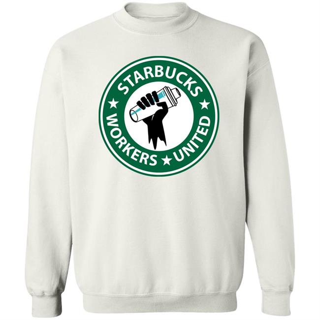 Starbucks Workers United Shirt UnionStrong Starbucks Workers United Shirt UnionStrong