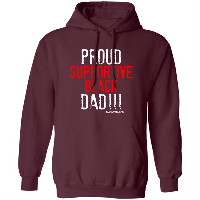 Taylor Rooks Proud Supportive Black Dad Shirt Tee Morant Taylor Rooks Proud Supportive Black Dad Shirt Tee Morant
