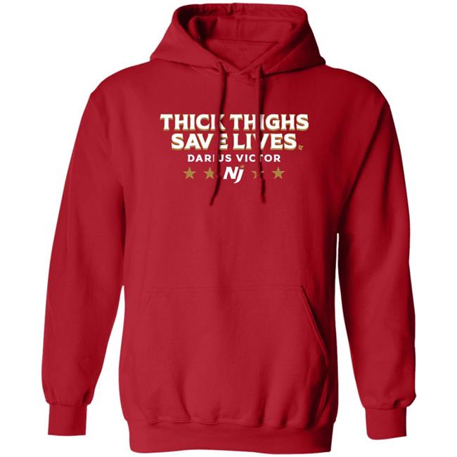 Thick Thighs Save Lives Darius Victor Shirt Breaking T Store Darius Vito Thick Thighs Save Lives Darius Victor Shirt Breaking T Store Darius Vito