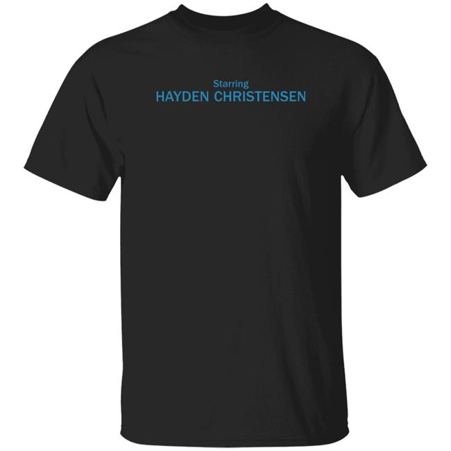 Ripmika Starring Hayden Christensen Shirt