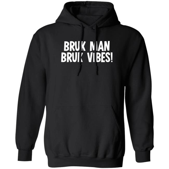 Bruk Man Truk Vibes Shirt Dan