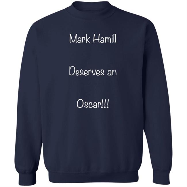 Mark Hamill Deserves An Oscar Shirt William Shatner