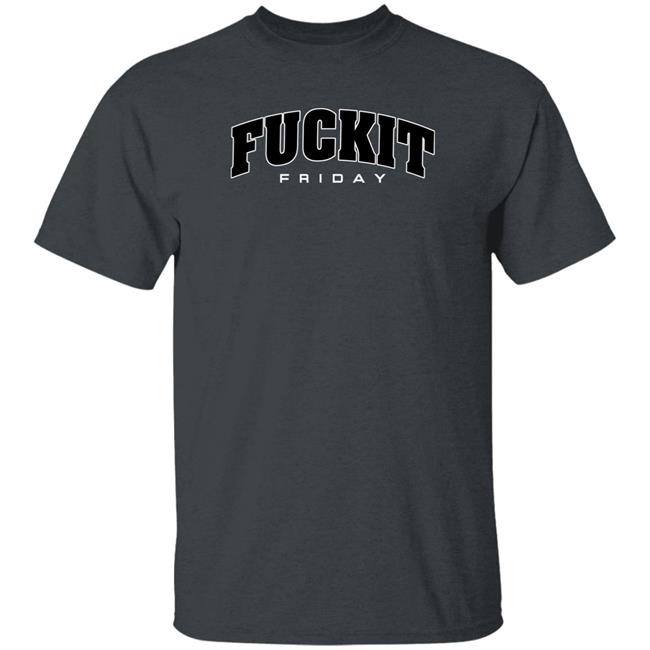 Hoboman61 Danawhite Fuckit Friday Shirt