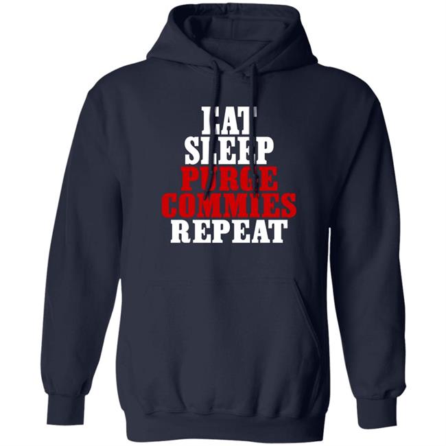Razörfist Eat Sleep Purge Commies Repeat Shirt