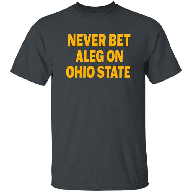 ParalympicIn Never Bet Aleg On Ohio State Shirt Jimmy Obertop