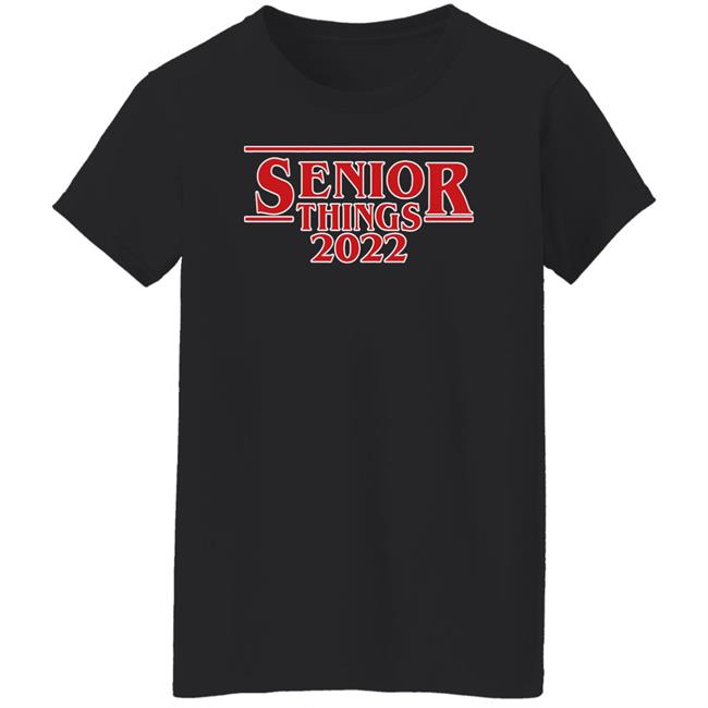 Senior Things 2022 Shirt Nicholas Ferroni