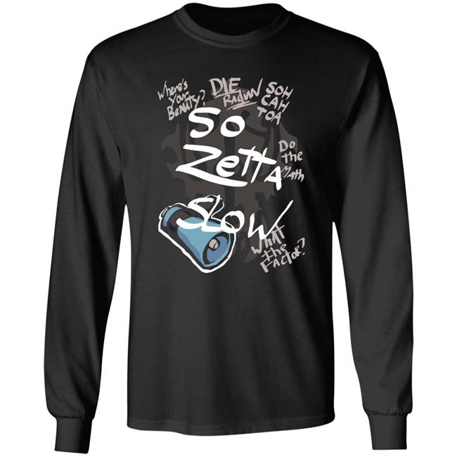 So Zetta Slow Twewy Sho Minamimoto Catchphrases Shirt Paulcastrojr