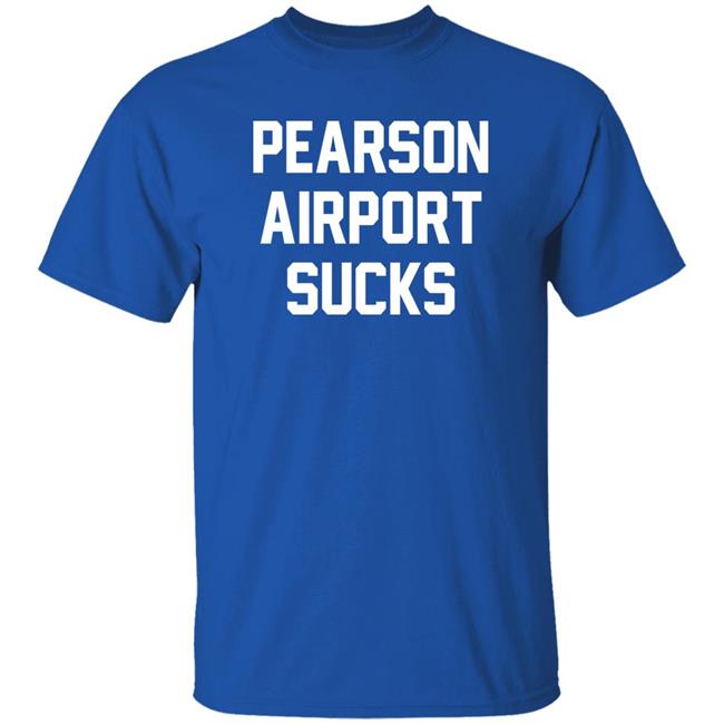Spittin' Chiclets Pearson Airport Sucks Shirt P Airport Sucks Tee Shirt Barstool Sports Store