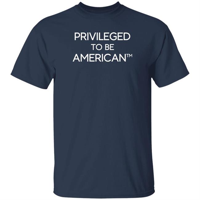 Privileged To Be American Shirt Larry Elder Manufacture Local