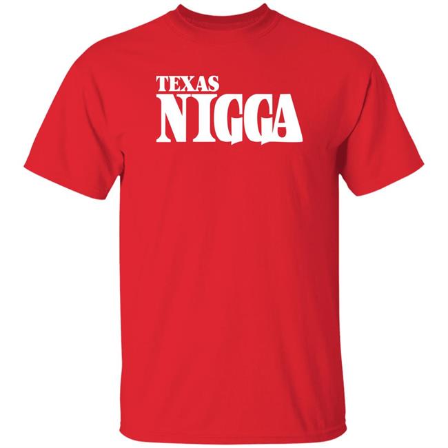 Charleston White Priyanka Texas Nigga Shirt