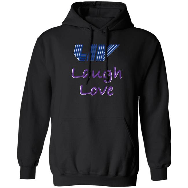 Live Laugh Love Shirt Claire Rogers