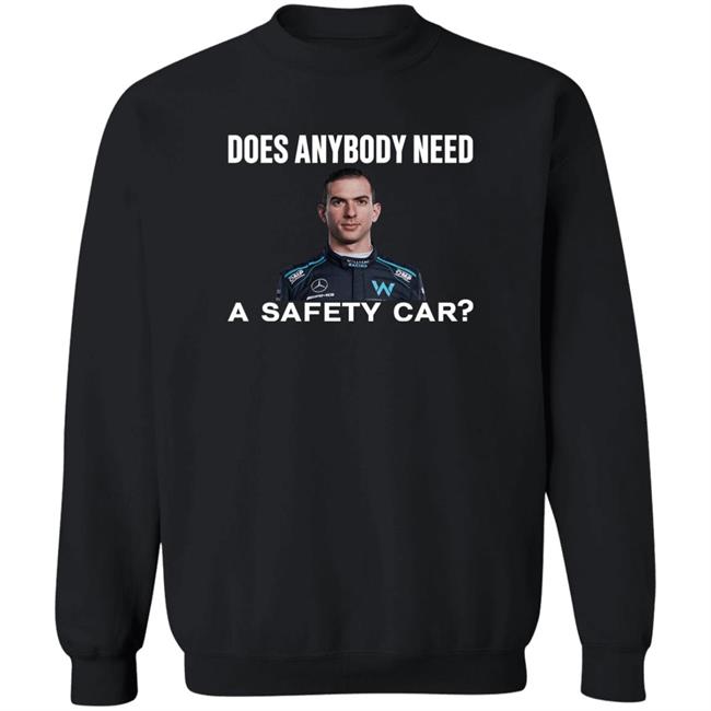 Ahmed Baokbah Nicholas Latifi Nicholas Latifi Does Anybody Need A Safety Car Shirt Nicholas Latifi Does Anybody Need A Safety Car Shirt Nicholas Latifi Ahmed Baokbah