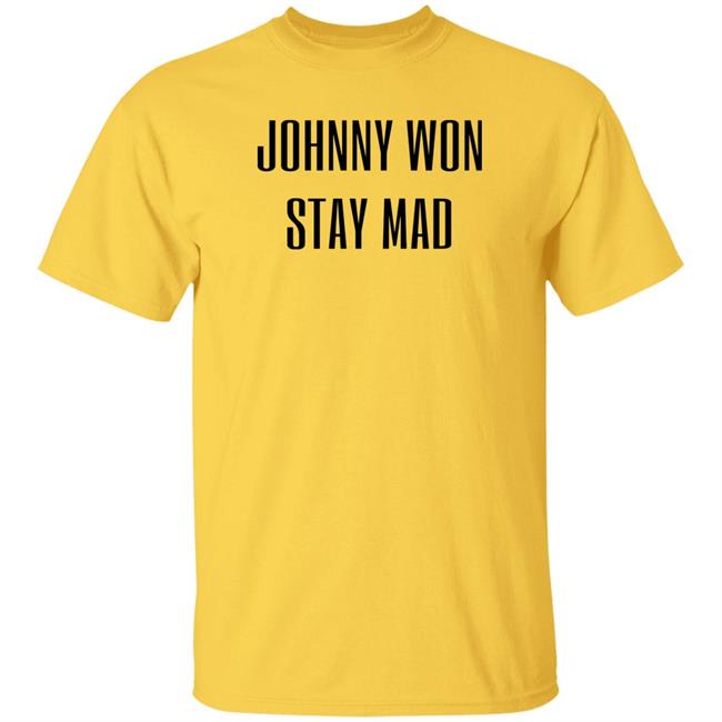 Depplyhaiiows Brooke Johnny Depp Won Stay Mad Shirt Johnny Won Stay Mad Shirt