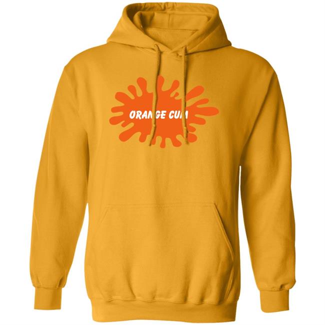 Orange Cum Shirt Shirts That Go Hard