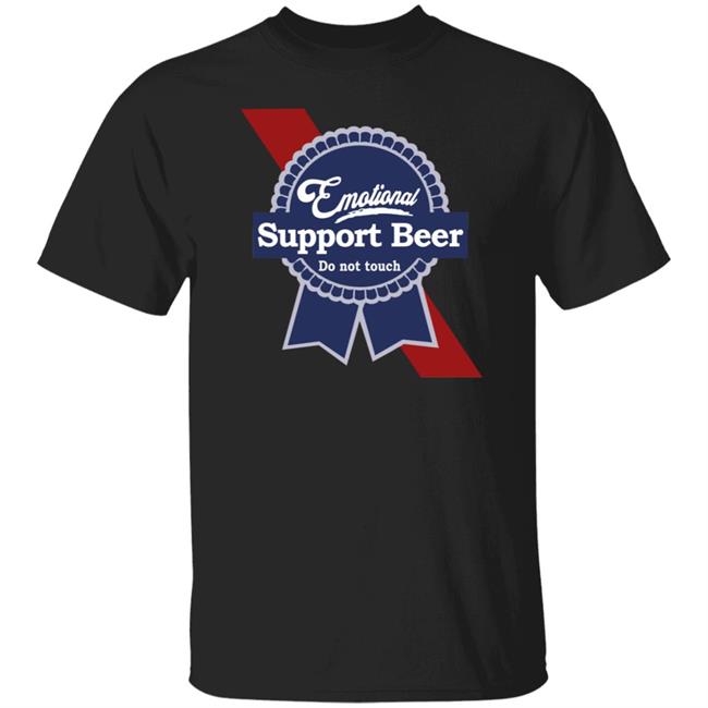 Emotional Support Beer Shirt Brentterhune Emotional Support Beer Do Not Touch Shirt Hoodie Sweatshirt