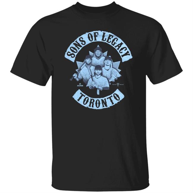 Sons Of Legacy Toronto Shirt Gurriel Jr Sons Of Legacy Toronto Shirts Rotowear Merch Sons Of Legacy T-Shirt Hoodie Sweatshirt