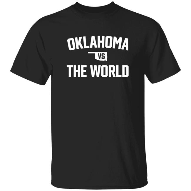 Oklahoma Vs The World Shirt Sooner Gridiron Oklahoma Vs The World Shirt