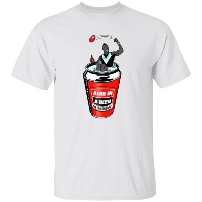 Aliir In A Beer Shirt 7Afl Georgie Parker Aliir In A Beer Shirt Hoodie Sweatshirt