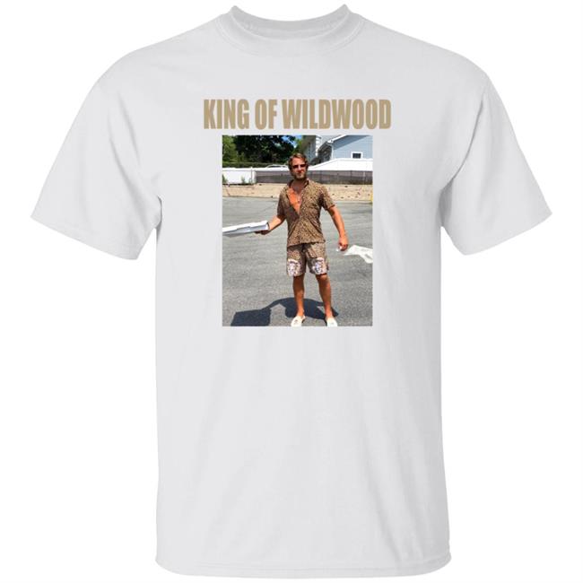King Of Wildwood Shirt Dave Portnoy King Of Wildwood Shirt Hoodie Sweatshirt