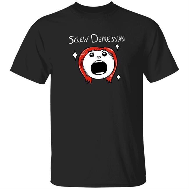 Screw Depression Shirt Pushinguproses Shop Screw Depression Shirt Hoodie Sweatshirt