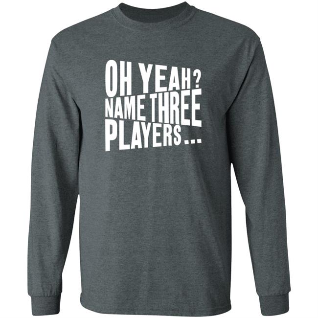 Oh Yeah Name Three Players Sweatshirt Jessica Kleinschmidt Oh Yeah Name Three Players Sweatshirt Thao - Oh Yeah Name Three Players Sweatshirt Jessica Kleinschmidt Oh Yeah Name Three Players Sweatshirt