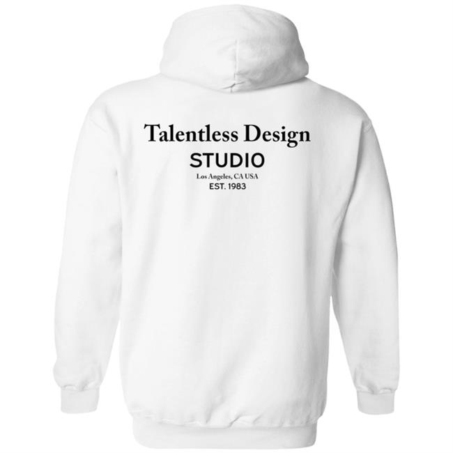 Talentless Design Studio Hoodie Talentless Merch Unisex Oversized Hoodie Design Studio Scott Disick Hoodie Shirt Sweatshirt