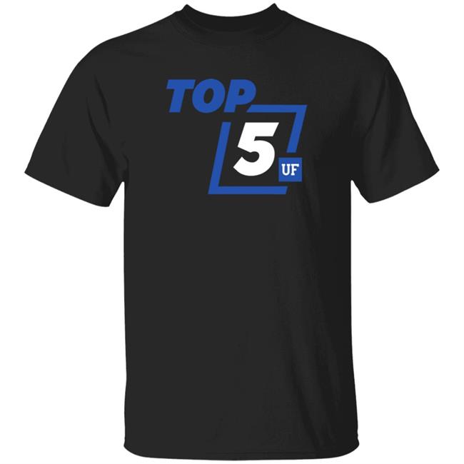 Top 5 Uf Shirt Scott Stricklin Top 5 Uf Shirt Florida Top 5 Uf Shirt Hoodie Sweatshirt