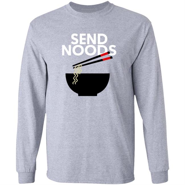 Send Noods Graphic Shirt Fivebelow Store Send Noods Graphic Shirt Hoodie