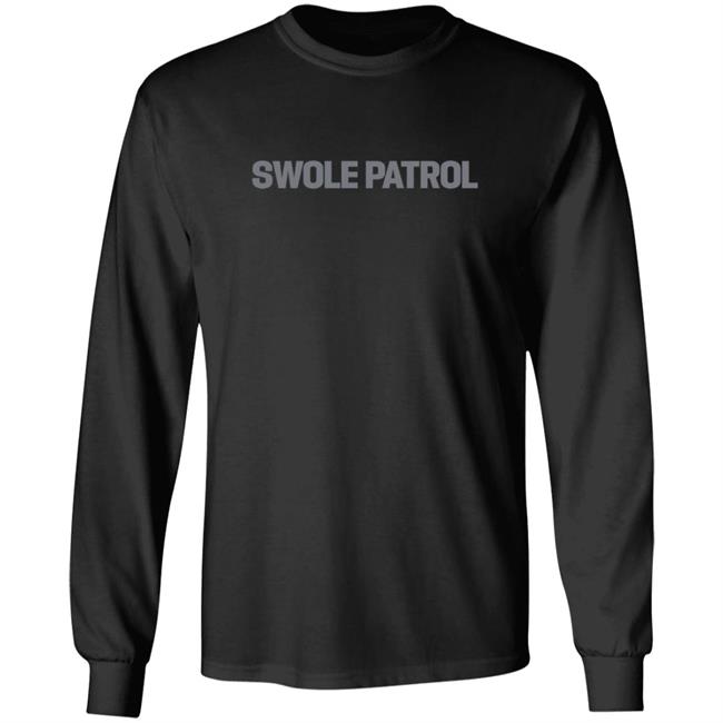 Swole Patrol Hoodie Test Swole Patrol Hoodie Shirt