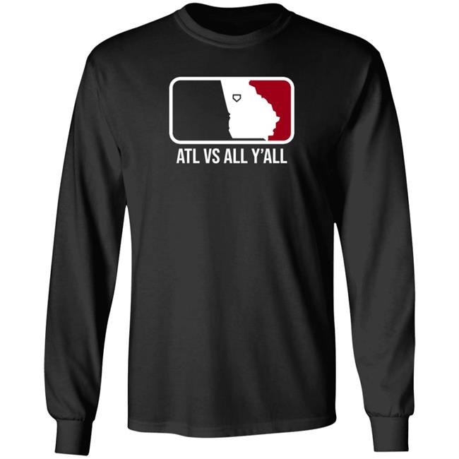 Watchlilytweet Atl Vs All Y'all T Shirt Hoodie Sweatshirt BreakingT Store