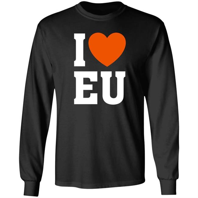Anthony Musa I Love Eu Shirt Hoodie Sweatshirt