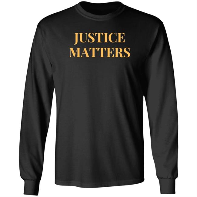Justice Matters Shirt Hoodie Sweatshirt Glennkirschner Merch
