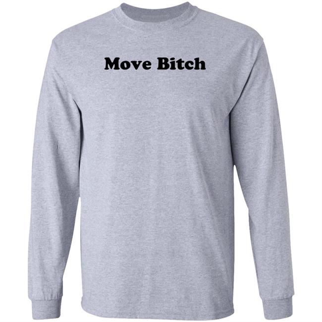 Paris Hilton Move Bitch Shirt Hoodie Sweatshirt