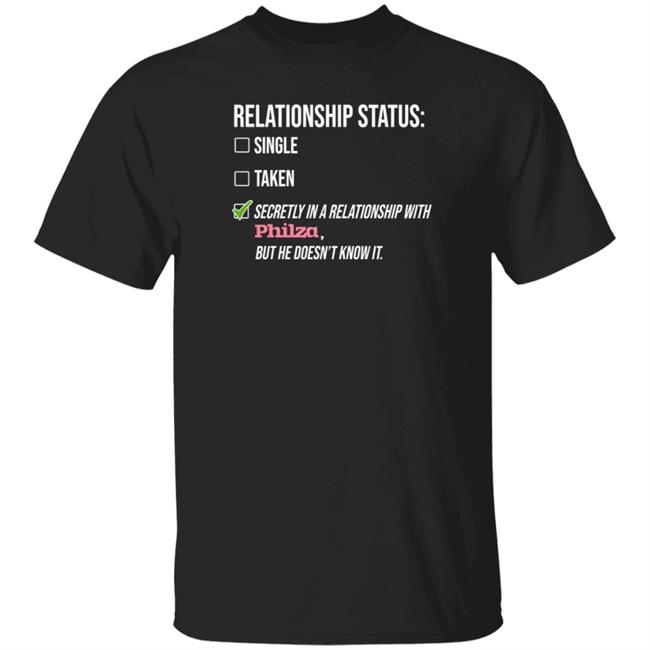 Relationship Status Single Taken Secretly In A Relationship With Philza Shirt Hoodie Sweatshirt