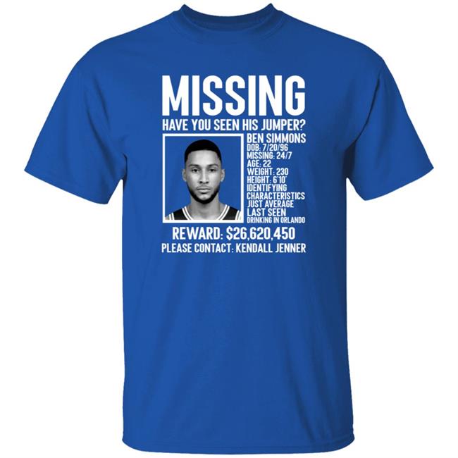 Ben Simmons Missing Shirt Missing Have You Seen His Jumper Shirt Ben Simmons Missing Shirt Missing Have You Seen His Jumper Shirt
