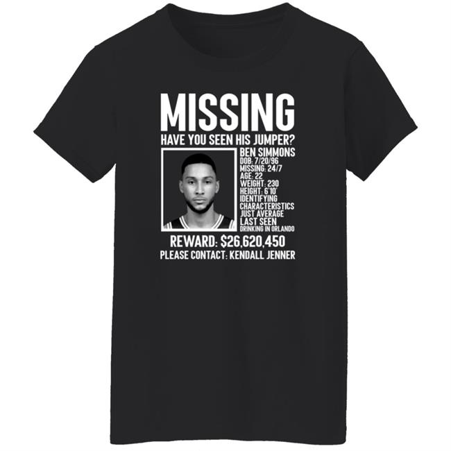 Ben Simmons Missing Shirt Missing Have You Seen His Jumper Shirt Ben Simmons Missing Shirt Missing Have You Seen His Jumper Shirt