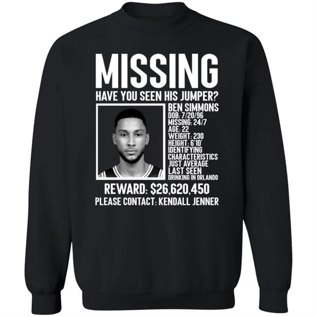 Ben Simmons Missing Shirt Missing Have You Seen His Jumper Shirt Ben Simmons Missing Shirt Missing Have You Seen His Jumper Shirt