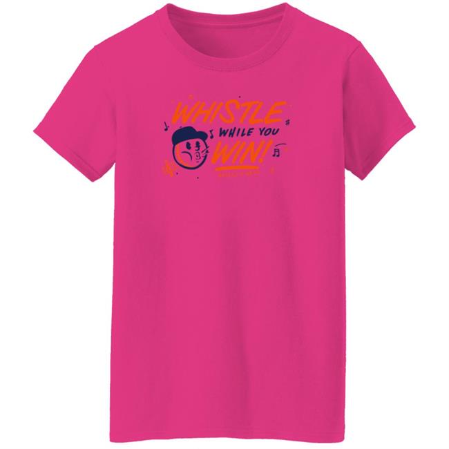 Whistle While You Win Shirt Apollohou Merch Whistle While You Win Shirt Apollohou Merch
