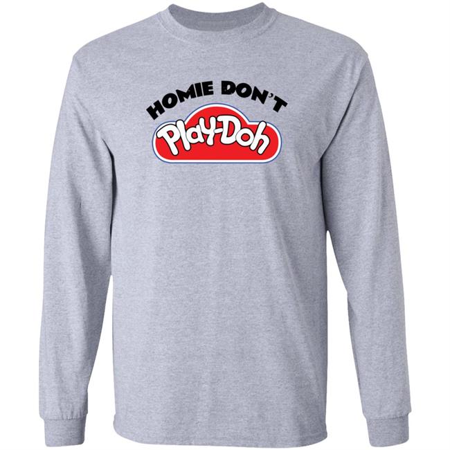 Homie Don't Play Doh Hoodie Cottonon Kids Merch Homie Don't Play Doh Hoodie Cottonon Kids Merch