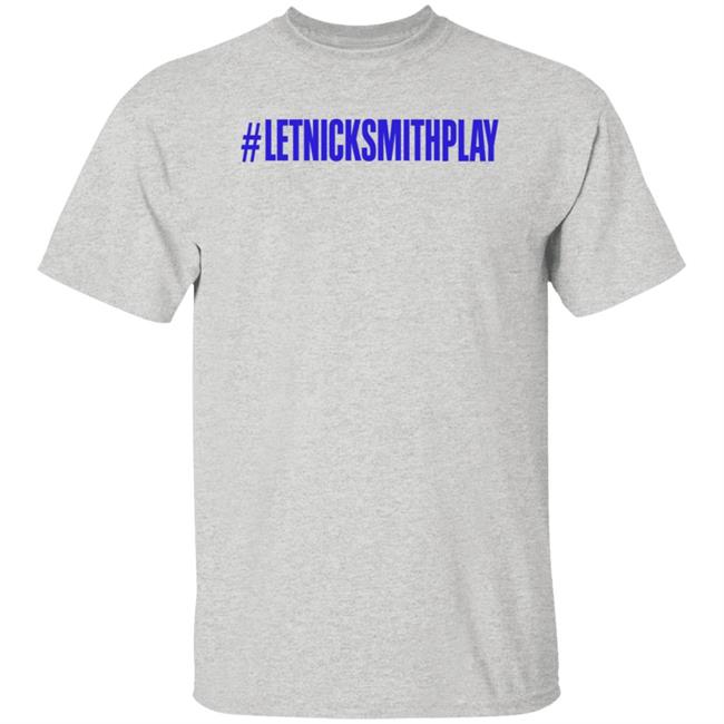 Let Nick Smith Play Shirt Corey Stirgus Let Nick Smith Play Shirt Hoodie Sweatshirt Let Nick Smith Play Shirt Corey Stirgus Let Nick Smith Play Shirt Hoodie Sweatshirt