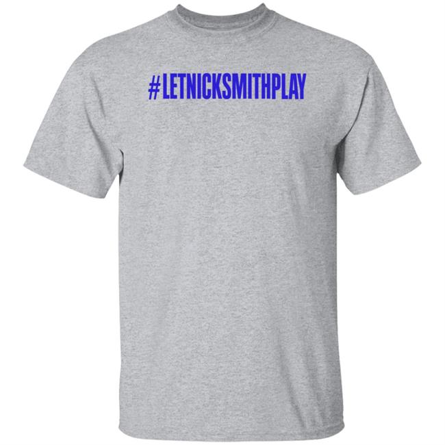 Let Nick Smith Play Shirt Corey Stirgus Let Nick Smith Play Shirt Hoodie Sweatshirt Let Nick Smith Play Shirt Corey Stirgus Let Nick Smith Play Shirt Hoodie Sweatshirt